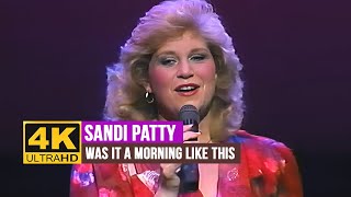 Sandi Patty - Was It A Morning Like This (Let There Be Praise! Live 1986) | 4K UltraHD Enhanced