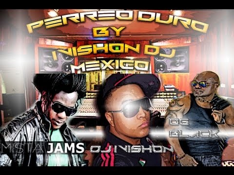 Esto es perreo duro Ft Istar jans y Og Black Ft  By Dj Ivishon  (Mexico))