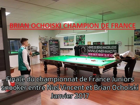 Championnat de France de Snooker Junior 2017 - Champion Brian OCHOISKI (live intégral)