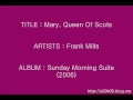 Mary Queen Of Scots - Frank Mills_Instrumental - InstWithMusic LeeAA Mary Queen Of Scots - Frank Mills_Instrumental