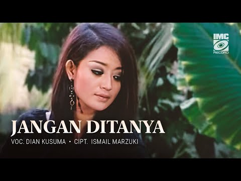Dian Kusuma - Jangan Ditanya - Ismail Marzuki (Karaoke) IMC RECORD