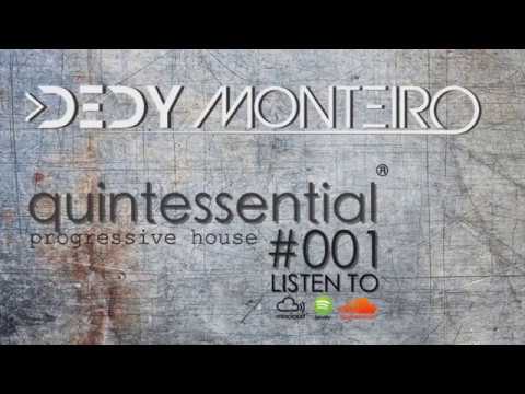 Dedy Monteiro - Quintessential#001 (Progressive House)