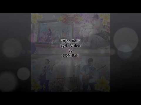 SON (Sound Of Nature) Bali - Ajeg Bali Lyric Video