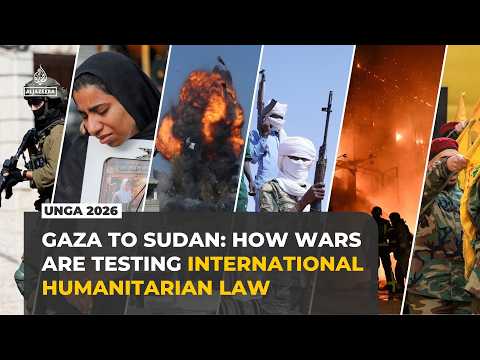 UN General Assembly 2026: Six conflicts test global order and international law