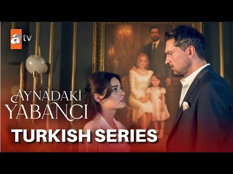 The New Turkish Drama That Will Leave You Breathless | Aynadaki Yabancı