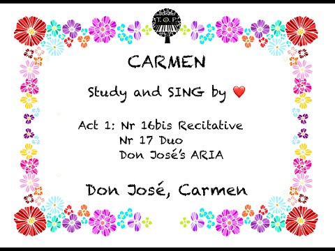 Carmen: Act 2, Nr16bis, Nr17,  Duo Carmen, Don Jose and Aria, in TEMPO