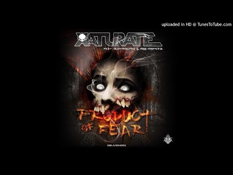 Xaturate - Product Of Fear