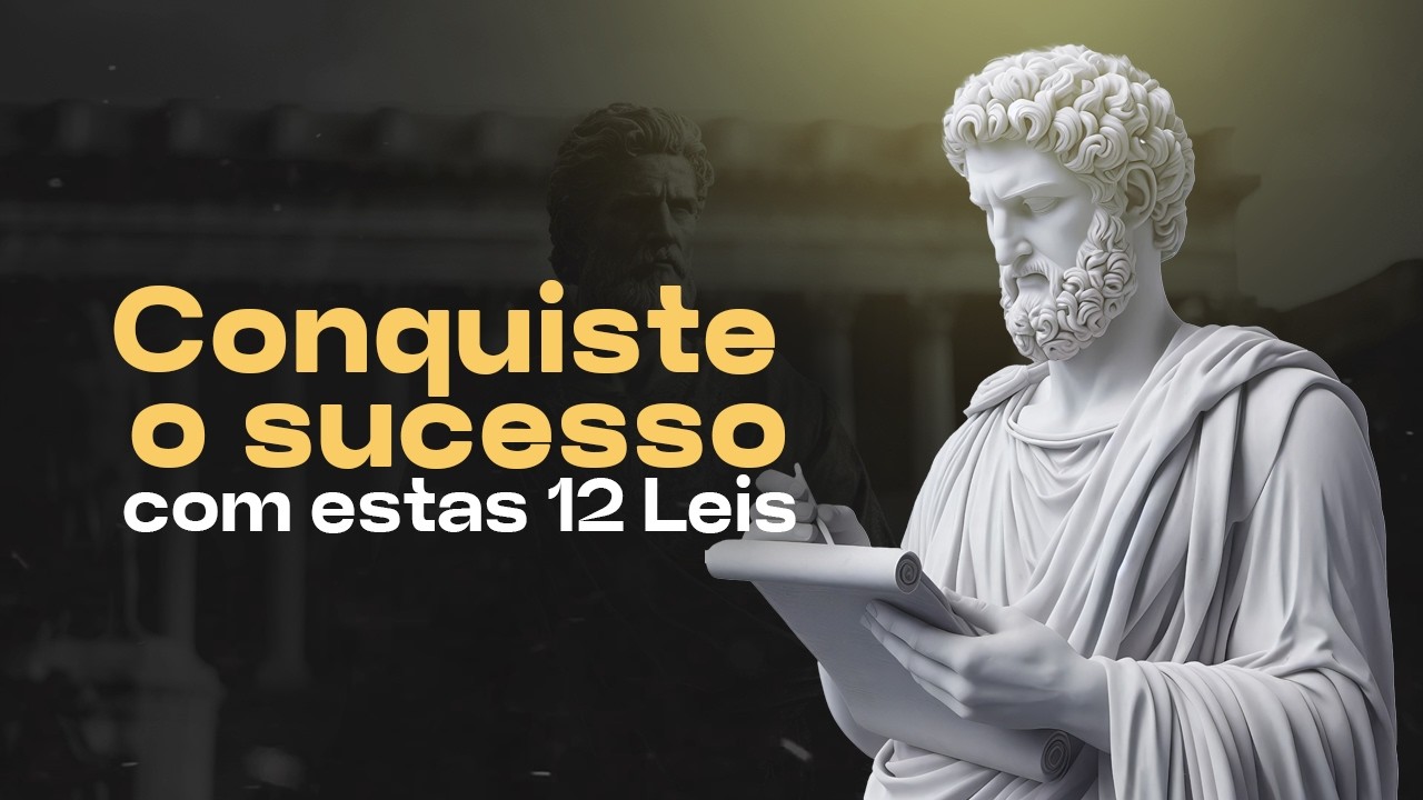 12 Leis Estoicas que vão transformar sua vida