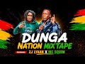 ZJ LYAAN X MC SQUIM DUNGA NATION MIXTAPE