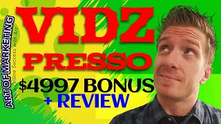 VidZPresso Review, Demo, $4997 Bonus, VidZ Presso Review
