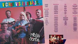Riblja Čorba - Priča O Žiki Živcu | LP audio 1984