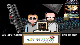 Amigos: Everything Amiga Episode 131 - Wing Commander