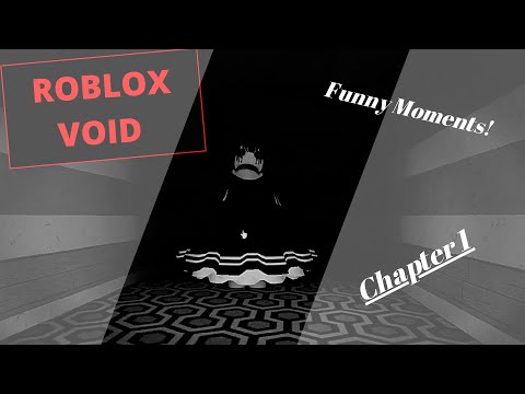 Venturing down into the Void.. [Roblox] Void Chapter 1 (Horror)