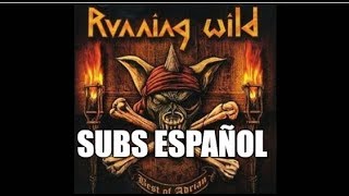 Running Wild - Pirate Song (subtitulada español)