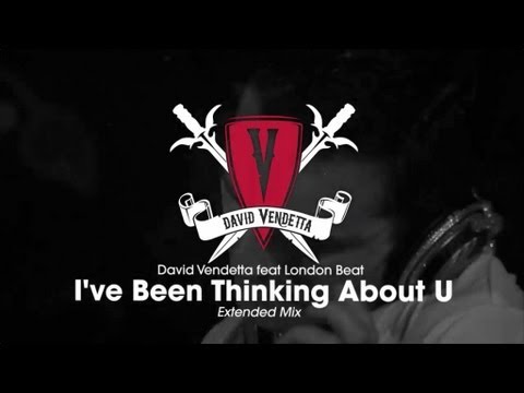 David Vendetta - I've Been Thinking About U (Extended Mix)