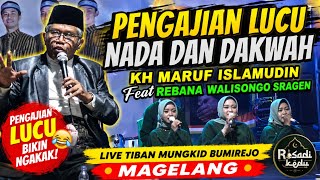 Download lagu Hilarious Sermon by KH Maruf Islamudin Latest 2026 at Tiban Bumirejo Mungkid (Nada & Dakwah) mp3