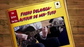 Frero Delavega - Autour de moi - Tuto Guitare