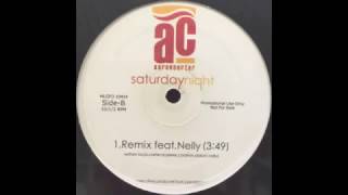 Aaron Carter ft. Nelly - Saturday Night (Remix)