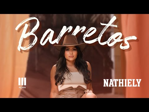 Nathiely - Barretos (Clipe Oficial)