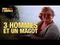 Faites Entrer L Accusé Trois Hommes Et Un Magot