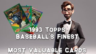 1993 Topps Baseball's Finest Most Valuable