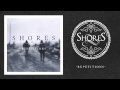 Shores - Repetitions *NEW SONG* 2013 