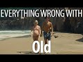 Everything Wrong With Old In 15 Minutes Or Less