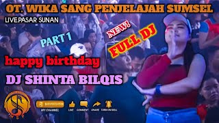 Download lagu Ot Wika pasar sunan kertapati DJ Shinta Balqis Angling darma x happy birthday terbaru part 1 mp3