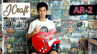 JCraft AR-2 JM Semi-Hollow ES-335(Unboxing and Review)