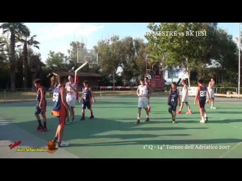 1°/2°Q BK MESTRE vs BK JESI 12/07/2017 - 14° Torneo dell'Adriatico 2017