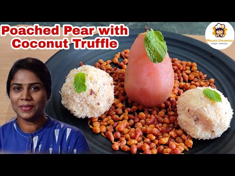 Masterchef recipe in tamil / Poached Pear / Coconut Chocolate truffle/Masterchef Tamil Devaki recipe