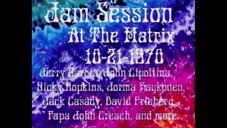 Jerry Garcia w/ Jefferson Airplane ☮ Jam Session, 10/21/70