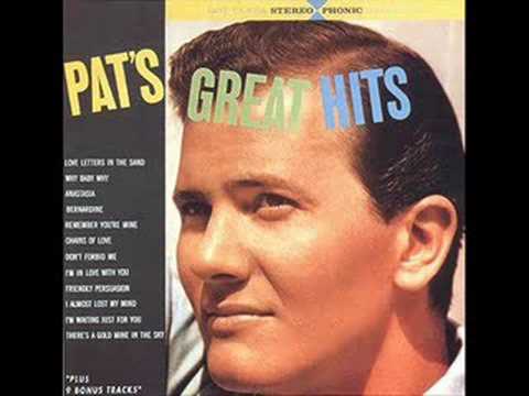 Pat Boone.....Remember You're Mine