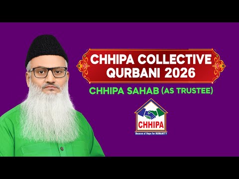 Chhipa Collective Qurbani 2026 (Chhipa Sahab As Trustee)