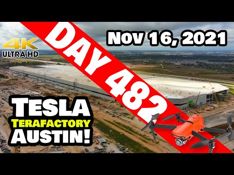 Tesla Gigafactory Austin 4K  Day 482 - 11/16/21 - Tesla Terafactory - SUPER PROGRESS AT GIGA TEXAS!