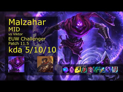 Malzahar Mid vs Viktor - EUW Challenger 5/10/10 Patch 11.5 Gameplay