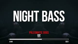Phlegmatic Dogs - Crop video