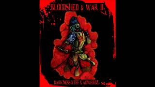 DarkNess - BloodShed &amp; War II (EP)