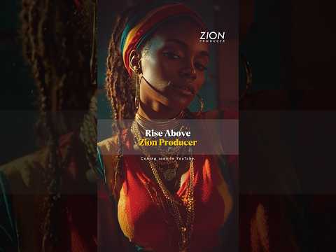 ZION PRODUCER - RISE ABOVE - REGGAE ROOTS 2025 #shosts #reggae #zionproducer