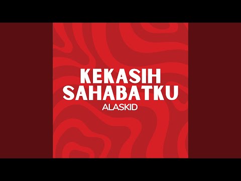 Kekasih Sahabatku