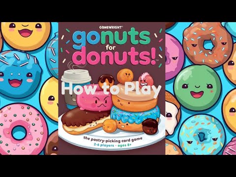 How to Play: Go Nuts for Donuts!