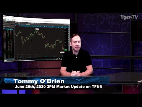 June 26th, 3PM ET Market Update on TFNN - 2020