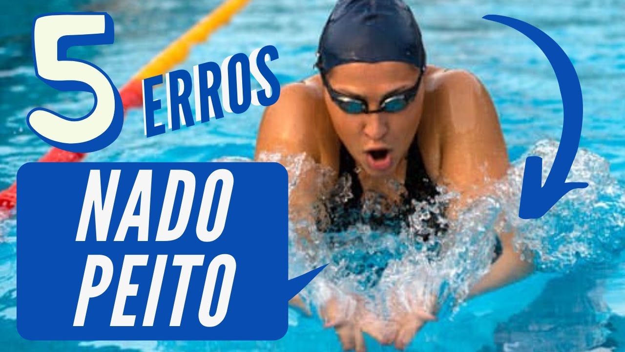 5 ERROS COMUNS DO NADO PEITO (E COMO CORRIGIR)
