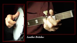 Leather Britches - Clawhammer Banjo