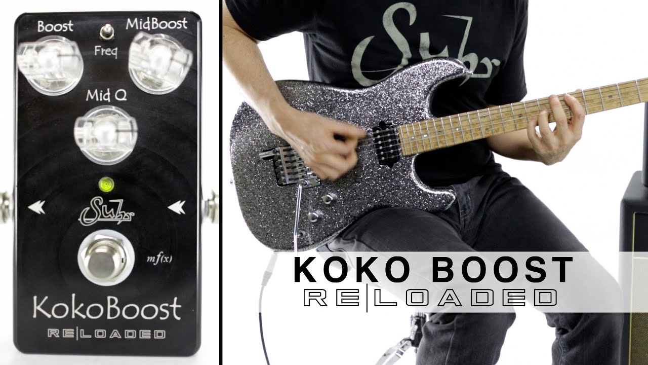 Suhr Koko Boost Reloaded Pedal