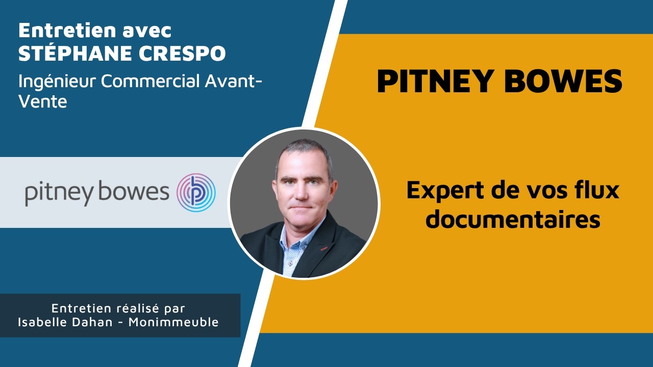 Gestion documentaire en copropriété : Pitney Bowes digitalise le courrier des syndics