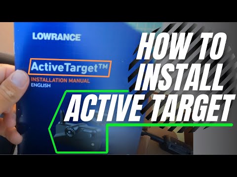 How to Install Lowrance Active Target