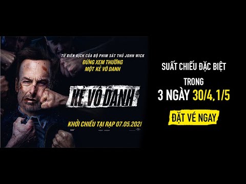 KẺ VÔ DANH | DỰ KIẾN KHỞI CHIẾU: 26.02.2021