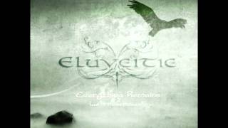 [Otherworld intro] Everything Remains As It Never Was - Eluveitie