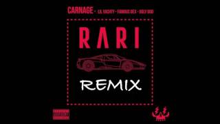 Dj Carnage - RARI - (Remix) Ft. Rushy, Famous Dex &amp; Ugly God